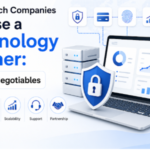 How Fintech Companies Choose a Technology Partner: 5 Non-Negotiables