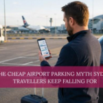 The Cheap Airport Parking Myth Sydney Travellers Keep Falling For